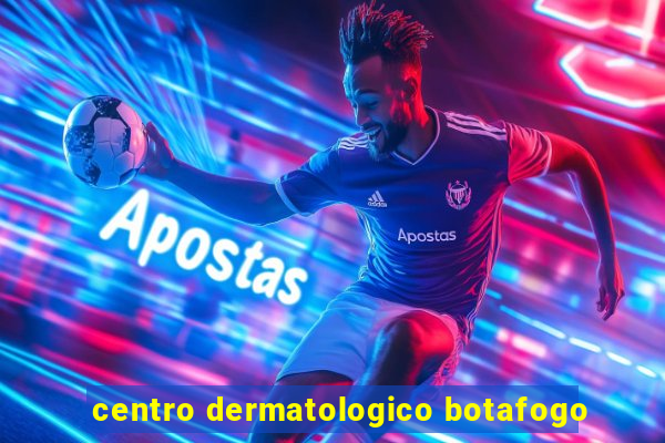 centro dermatologico botafogo